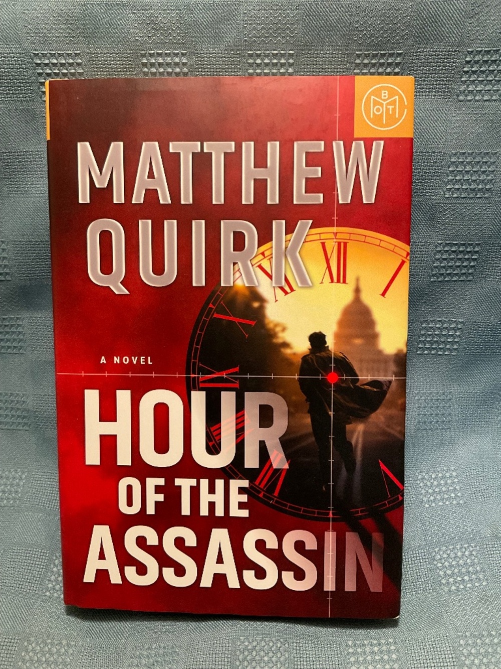 Hour Of The Assassin by Matthew Quirk Hardcover Book Fiction